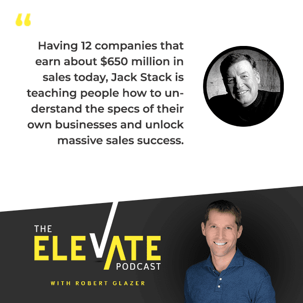 Elevate with Robert Glazer | Jack Stack | Business Game