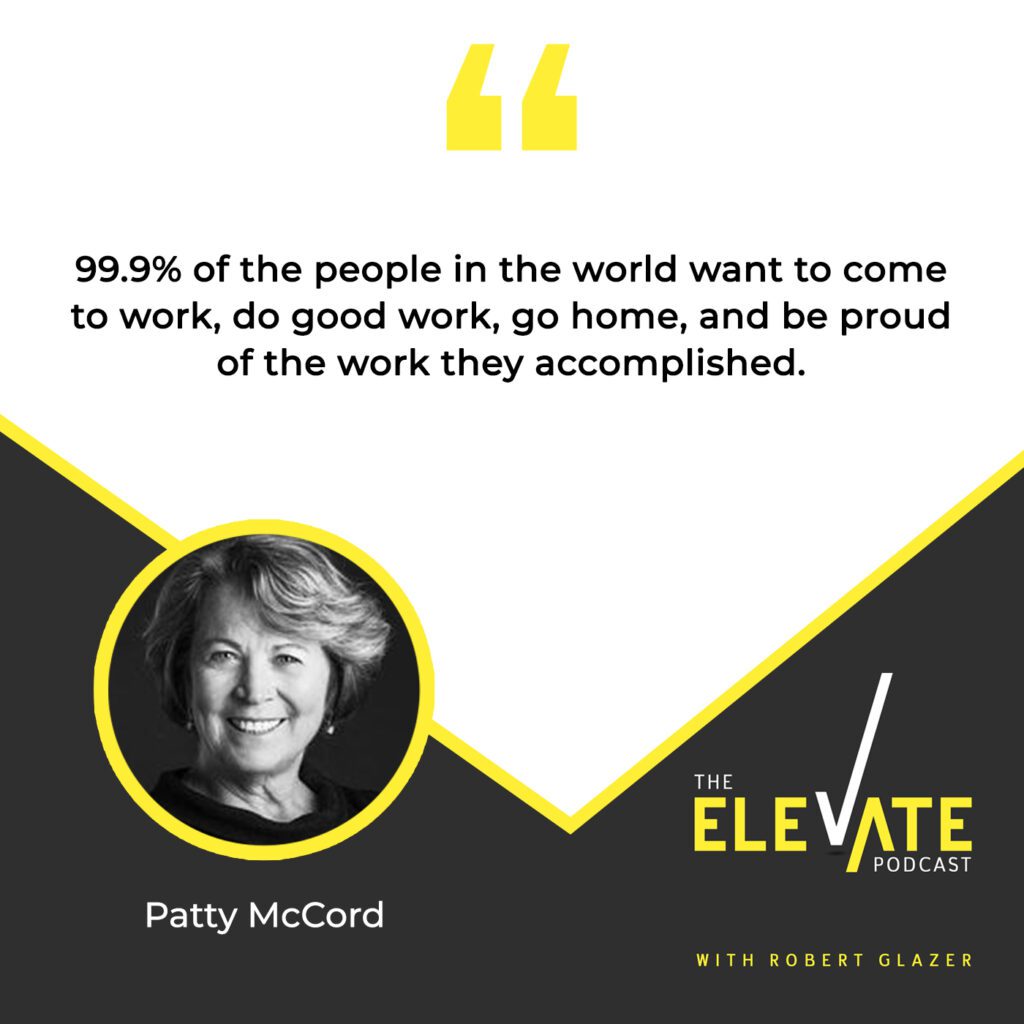 The Elevate Podcast with Robert Glazer | Patty McCord | Company Culture