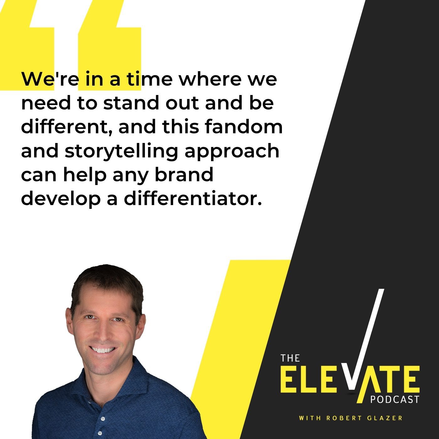 The Elevate Podcast with Robert Glazer | Brittany Hodak | Superfans