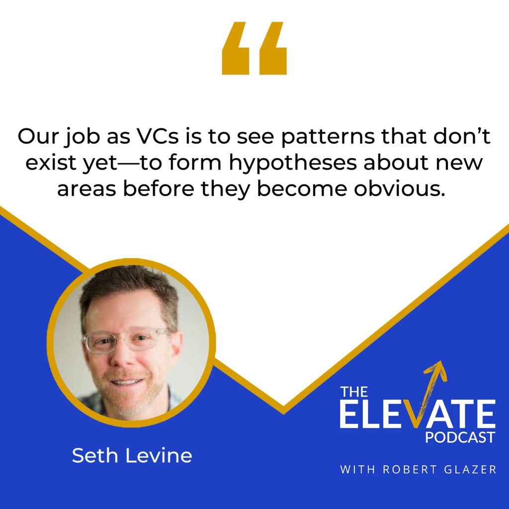 The Elevate Podcast with Robert Glazer | Seth Levine | Hypergrowth